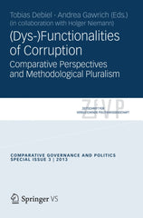 (Dys-)Functionalities of Corruption Comparative Perspectives and Methodological Pluralism. PDF Testbank + PDF Ebook for :