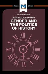 An Analysis of Joan Wallach Scott's Gender and the Politics of History 1st Edition PDF Testbank + PDF Ebook for :